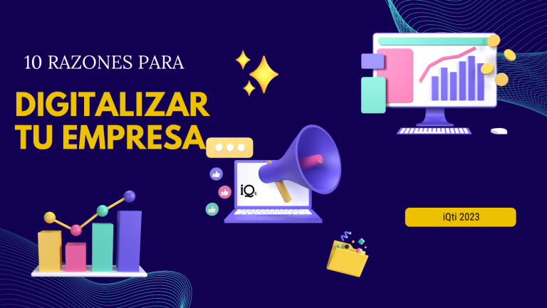 10 razones para digitalizar tu empresa